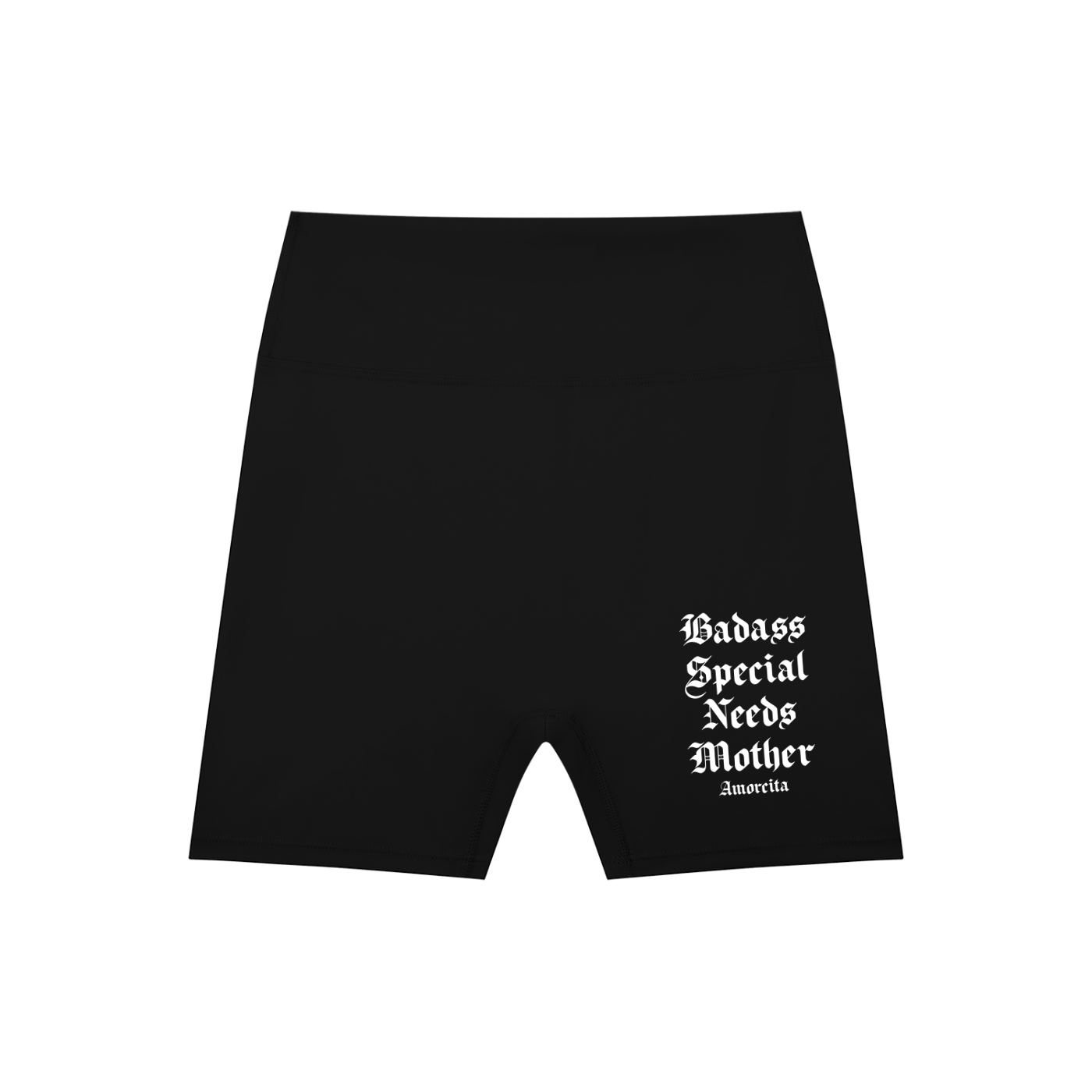 Badass Special Needs Mother biker shorts