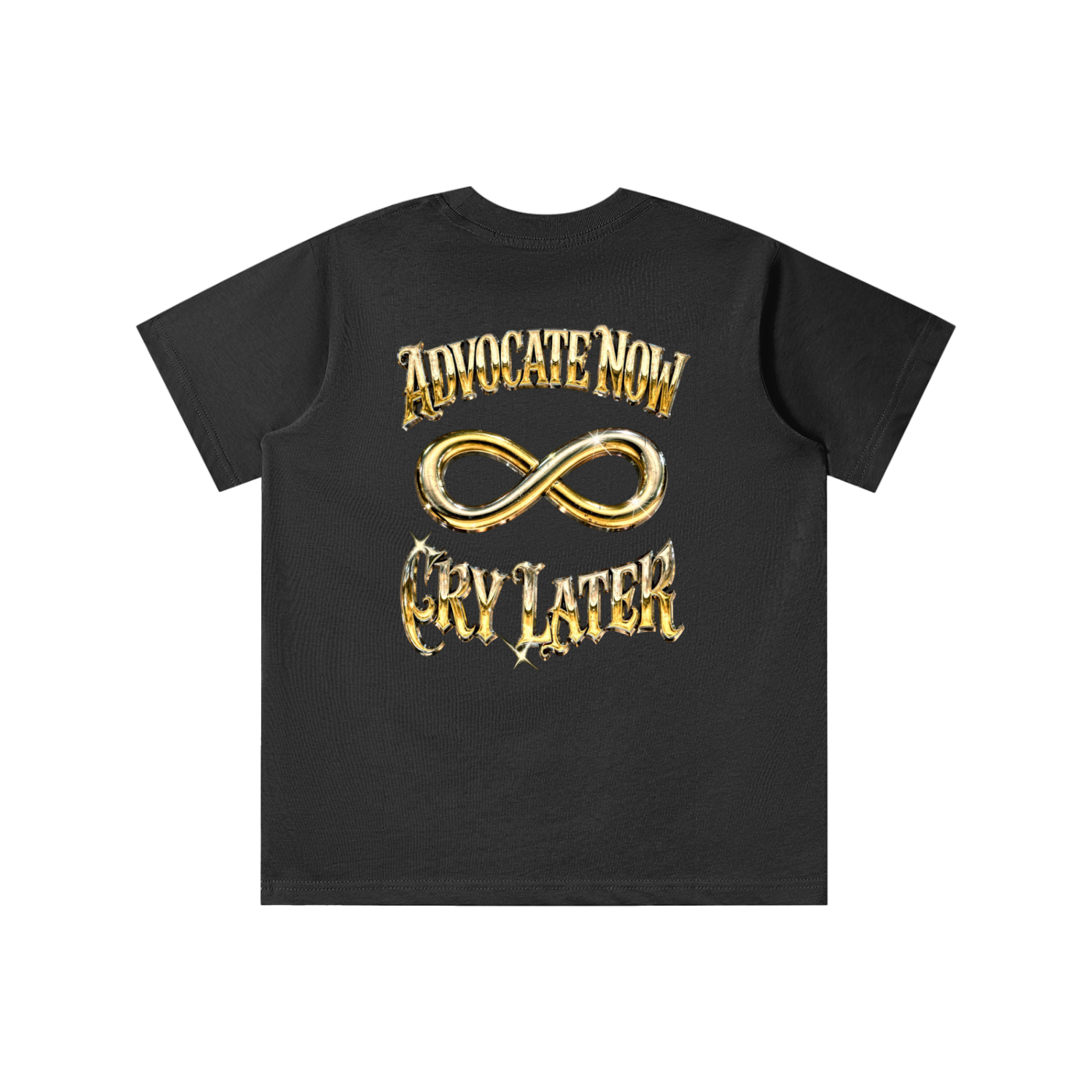 CHROME ADVOCATE NOW CRY LATER Kids' T-shirt