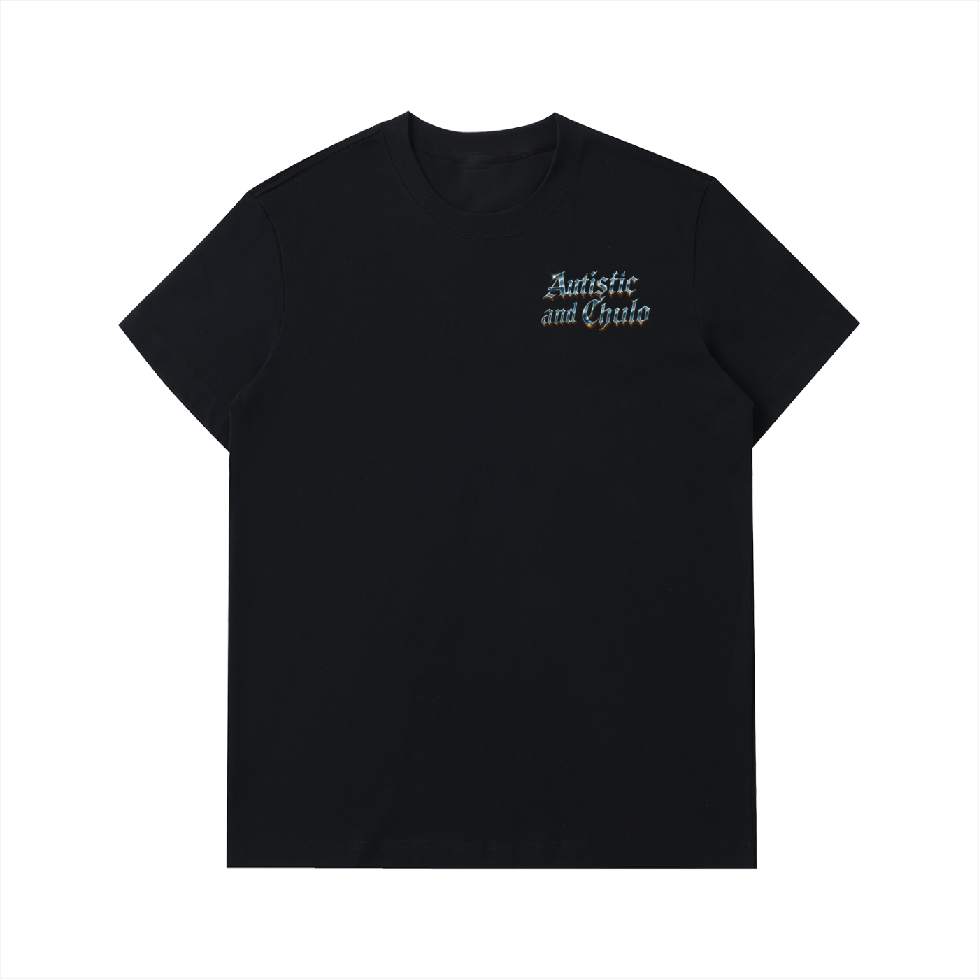 CHROME AUTISTIC AND CHULO ADULT SHIRT